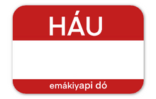 Load image into Gallery viewer, Háu/Háŋ | Hello (Various Dialects) - Vinyl Sticker