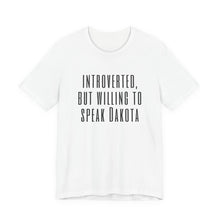 Load image into Gallery viewer, Introverted Dakota - Adult Sizes

