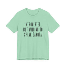 Load image into Gallery viewer, Introverted Dakota - Adult Sizes
