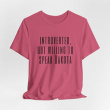Load image into Gallery viewer, Introverted Dakota - Adult Sizes
