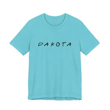 Load image into Gallery viewer, D•A•K•O•T•A - Adult  Sizes
