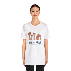 Wauns'akapi | We Are Strong - Adult  Sizes
