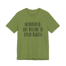 Load image into Gallery viewer, Introverted Dakota - Adult Sizes
