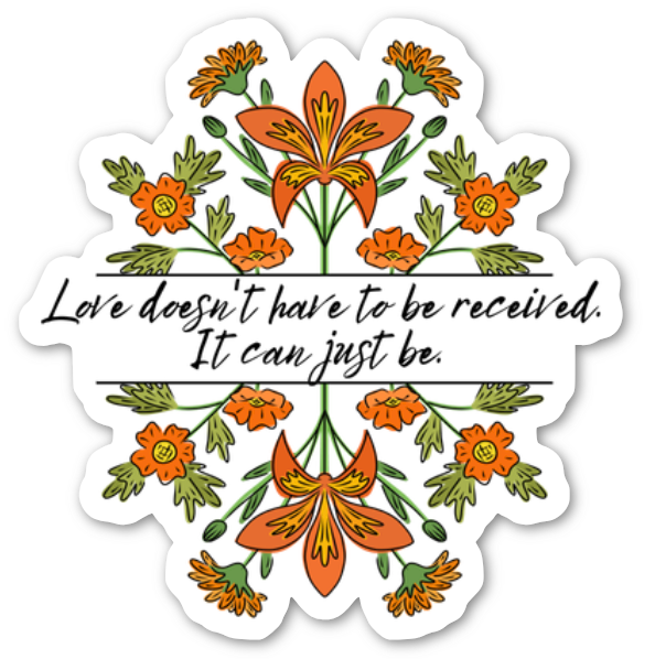 Love Can Just Be - Vinyl Sticker