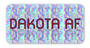 Dakota / Lakota AF  - Holographic Sticker