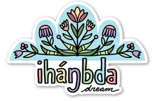 Load image into Gallery viewer, Iháŋbla / Iháŋbda | Dream - Vinyl Sticker
