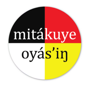 Mitakuye Oyas'in | We Are All Related - Holographic Sticker